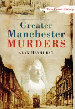 Greater Manchester Murders