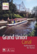 Grand Union Canal: Northampton to the Thames: South