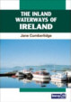 The Inland Waterways of Ireland