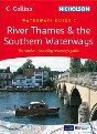 Nicholson Guide to the Waterways (7): River Thames & the Southern Waterways